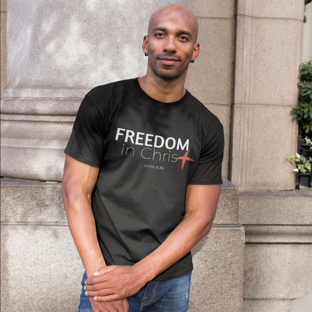 🙋🏽‍♂️Freedom In Christ T-shirt 🙋🏽‍♂️